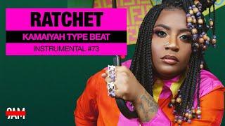 Free Kamaiyah Type Beat 2023 | Hip Hop Rap Instrumental #73 “Ratchet“ Prod by 9AM