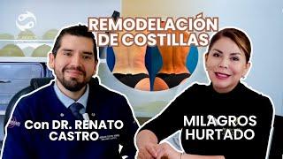 REMODELACIÓN COSTAL: "La cintura deseada" | Milagros Hurtado con el Dr. Renato Castro #9