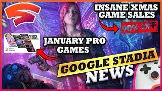 January Stadia PRO Games Announced | MASSIVE XMAS SALES | More Stadia Features & Games Coming 2022