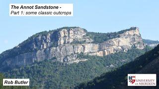 The Annot Sandstone - Part 1: some classic outcrops