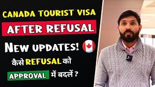 Canada Tourist visa after Refusal | Canada Visitor Visa 2024 Updates