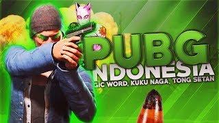 PUBG Indonesia - Magic Word, KOTK, Tong Setan
