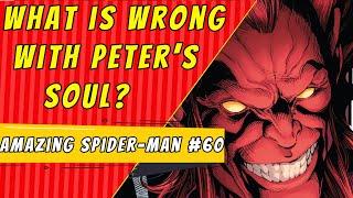 Peter's Soul | Amazing Spider-Man #60