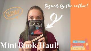 I Accidentally Bought a Signed Copy of Dune || Mini Book Haul! ||