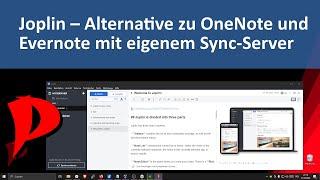 Joplin als Alternative für OneNote oder Evernote - Sync-Server mit Ende zu Ende Verschlüsselung