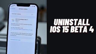 How To Uninstall/Delete iOS 15 Beta 4 From iPhone And iPad Without Computer (iOS 15 Beta 4)