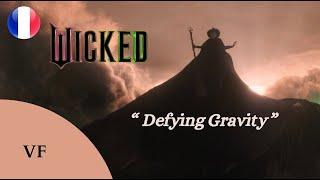  Defying Gravity (French LQ) | WICKED • Cylia Assohou feat. Mathilde De Carné *w/ subs & trans*