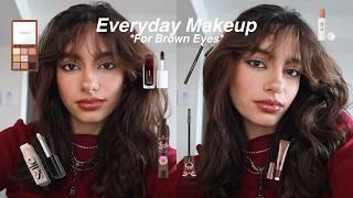 Everyday Makeup Routine *For Brown Eyes* 