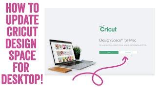 How to Download/ Update Cricut Design Space for Desktop (Laptops and Computers) & Fixing Issues!