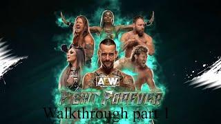 AEW Fight Forever Road to Elite Walkthrough part 1