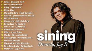 Sining - Dionela, Jay R  Best OPM Tagalog Love Songs OPM Tagalog Top Songs 2024 Playlist #viral1