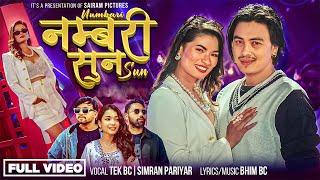 Numbari Sun - Paul Shah New Song - Tek BC & Simran Pariyar ft. Kamala Ghalan 2081 |