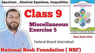 Class 9 Miscellaneous Exercise 5 NBF Maths Miscellaneous  Ex 5  Class 9th federal board FBISE Math