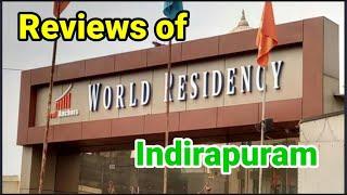 Real Estate Reviews of Real Anchor World Residency Indirapuram