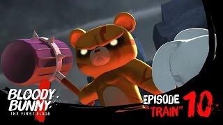 BLOODY BUNNY the first blood : Episode 10 "TRAIN"