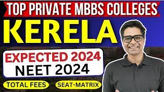 NEET 2024 || Top Private MBBS Colleges In Kerela Expected Cutoff || Kerela NEET Counseling  #neet