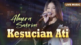 Almera Sabrina - Kesucian Ati (Live Music)