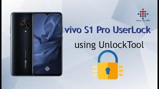 vivo S1 Pro UserLock + Frp Remove With Unlock Tool