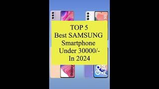 TOP 5 Best #samsung Smartphone Under 30000/- #shorts #viral #smart