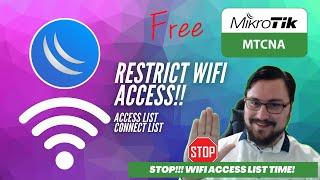 Full MikroTik MTCNA - Access List & Connect List | Stop your neighbors from connecting to your AP! 