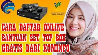 Cara Mendapatkan Set Top Box GRATIS Dari KomINFO Terbaru 2022