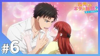 【公式】episode6「どれくらい好きか、キスで教えて。」【指先から本気の熱情2-恋人は消防士-】