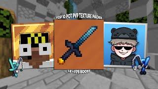 Top 10 Pot PvP Texture Packs For 2022 (1.8 + FPS Boost)