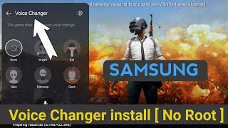 Samsung Voice Changer install [ No Root ] Game Launcher Voice Change