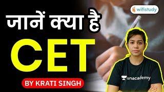 What is CET (Common Eligibility Test)? Complete Information by Krati Singh
