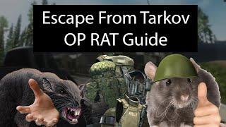 Escape From Tarkov OP RAT Guide