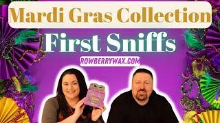Mardi Gras Collection First Sniffs