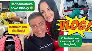 VLOG: KARIMKO IDE DO ŠKOLY, MOHAMED HĽADÁ PROTEÍN, PRECHÁDZKA PRI MORI