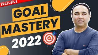 Goal Mastery 2022