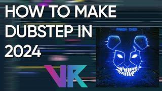 HOW TO MAKE HEAVY DUBSTEP IN 2024