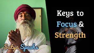 Sustain Focus, Be Whole, Unleash Genius | Satya Speaks