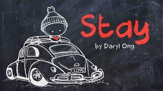 Daryl Ong - STAY || Animated Lyric Video by Ella Banana