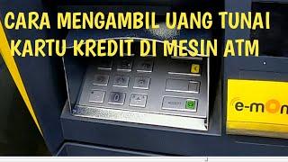 CARA TARIK TUNAI KARTU KREDIT DI ATM || GAMPANG BANGET