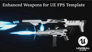 Gravity & Scale Guns - Unreal Engine First Person Shooter  Enhanced Template