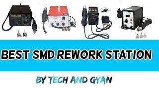 Best smd machine || smd rework station machine  || Tech and gyan ||