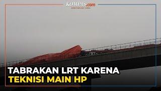 Investigasi KNKT: Kecelakaan LRT Jabodebek karena Teknisi Main HP