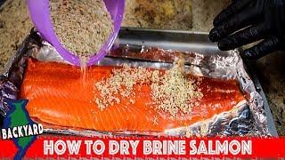 How to Dry Brine Salmon