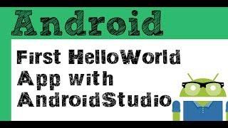 First Hello World app - Android Studio tutorial