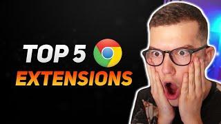 5 MUST HAVE Chrome Extensions in 2022!