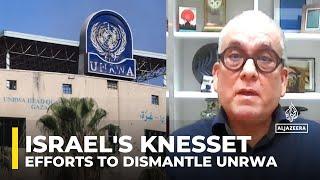 Israel's efforts to dismantle UNRWA: Knesset debating bills that could ban the agency