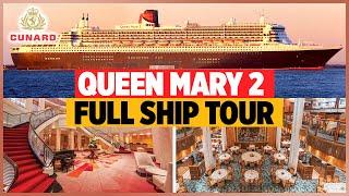 Queen Mary 2 FULL Ship Tour