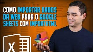 Como Importar Dados da Web para o Google Sheets com Importhtml