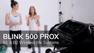 Saramonic Blink 500 ProX B1 & B2  | Advanced Wireless Clip-On Microphone System with Lavaliers