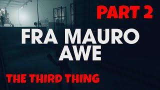 Control AWE Gameplay The Third Thing Fra Mauro Area