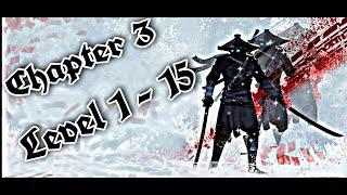 ninja arashi chapter 3 all levels | lvl 1 - 15 | ninja arashi chapter 3 full gameplay | ninja arashi