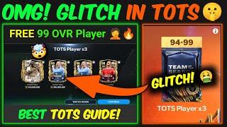 Again GLITCH in TOTS! FREE 99 OVR Players  | TOTS Event Best Guides | Mr. Believer